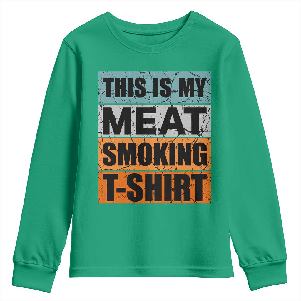 Retro BBQ Smoker This is My Meat Smoking Youth Sweatshirt - Wonder Print Shop