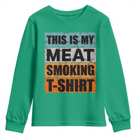 Retro BBQ Smoker This is My Meat Smoking Youth Sweatshirt - Wonder Print Shop