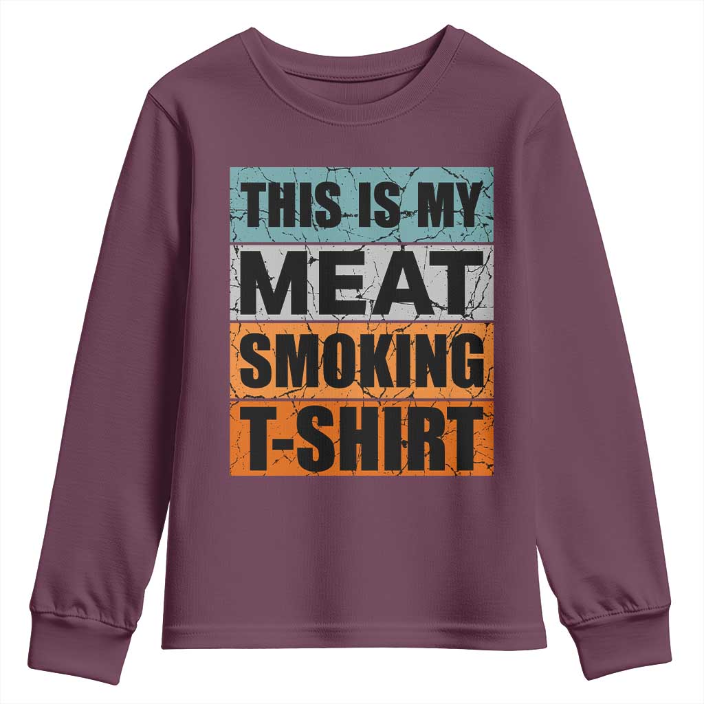 Retro BBQ Smoker This is My Meat Smoking Youth Sweatshirt - Wonder Print Shop