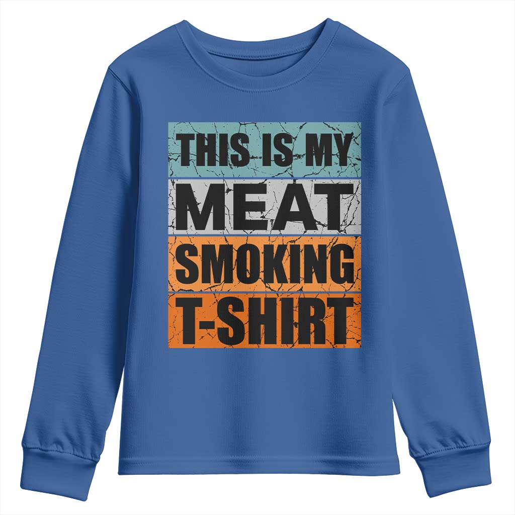 Retro BBQ Smoker This is My Meat Smoking Youth Sweatshirt - Wonder Print Shop