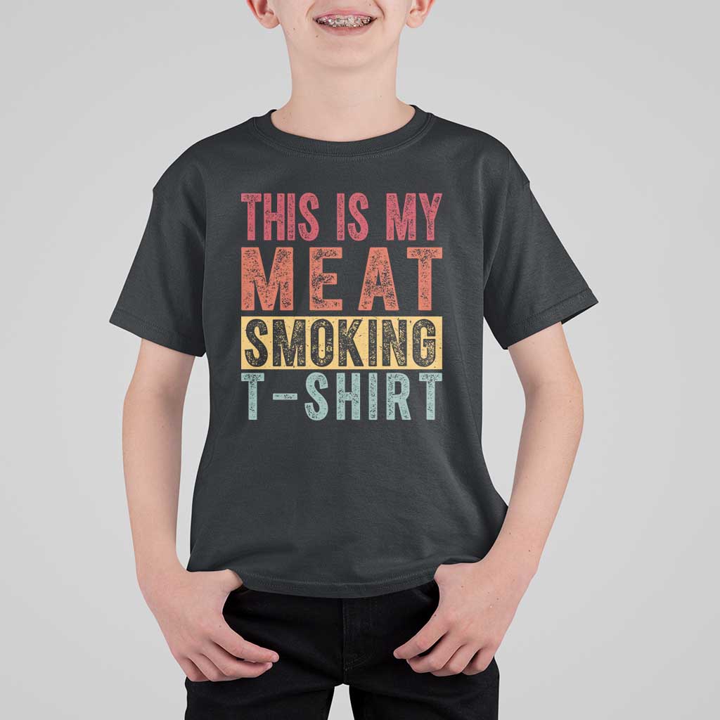 Vintage BBQ This Is My Meat Smoking T Shirt For Kid - Wonder Print Shop