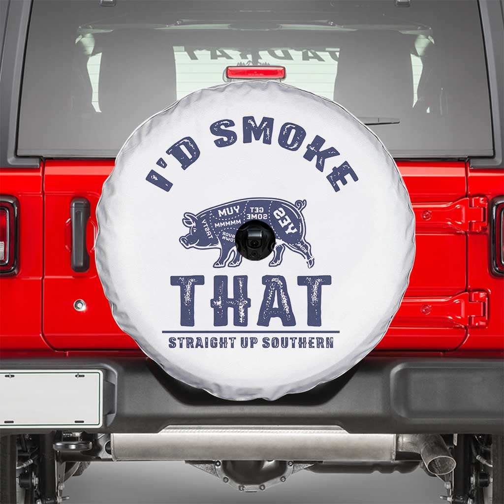 BBQ Spare Tire Cover I'd Smoke That Straight Up Southern Pork Cuts Grilling