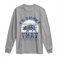 BBQ Long Sleeve Shirt I'd Smoke That Straight Up Southern Pork Cuts Grilling