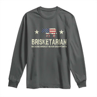 BBQ Long Sleeve Shirt Brisketarian Because Brisket Never Disappoints American Flag