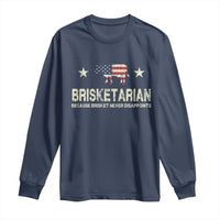 BBQ Long Sleeve Shirt Brisketarian Because Brisket Never Disappoints American Flag