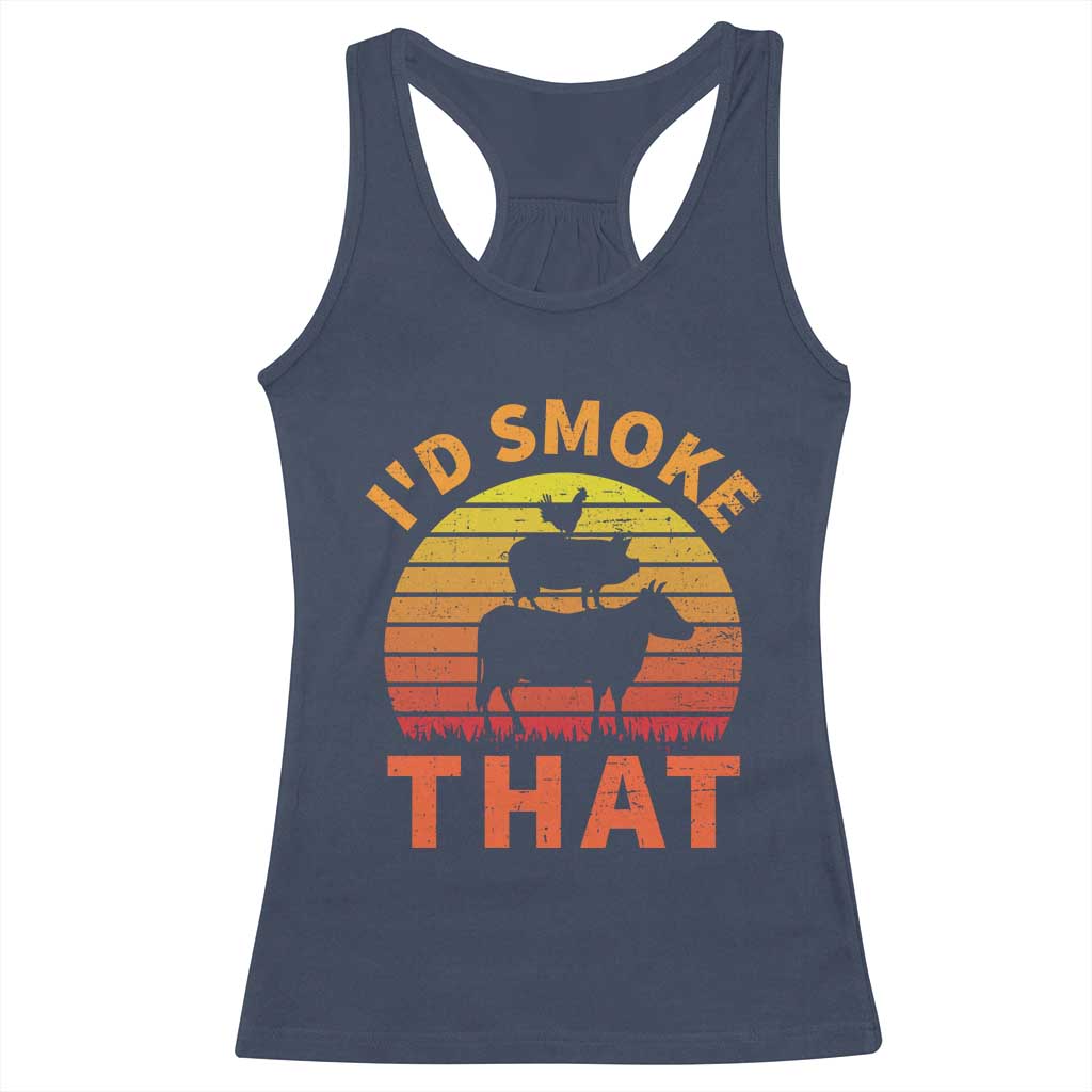 Funny BBQ Racerback Tank Top I'd Smoke That Barbecue Retro Grilling Gifts