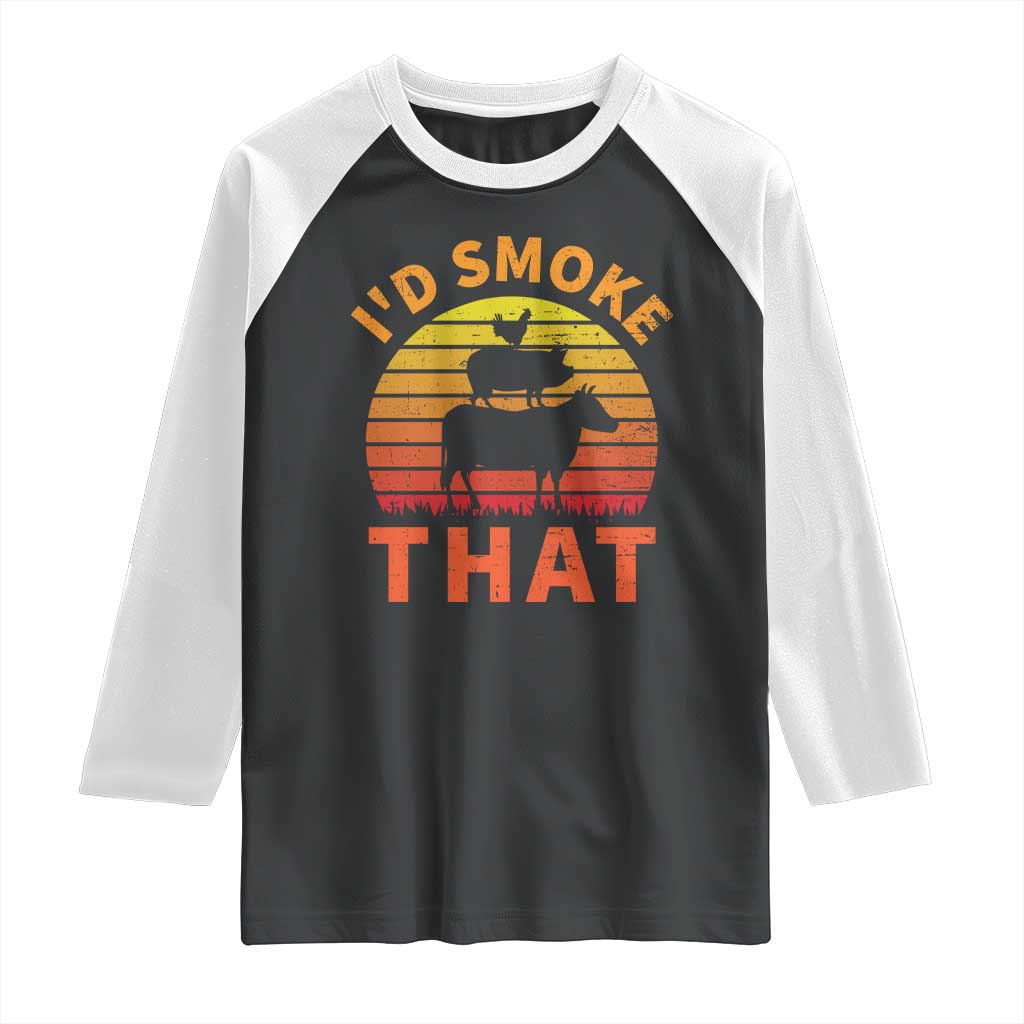 Funny BBQ Raglan Shirt I'd Smoke That Barbecue Retro Grilling Gifts