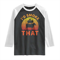 Funny BBQ Raglan Shirt I'd Smoke That Barbecue Retro Grilling Gifts