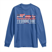 BBQ Long Sleeve Shirt 4th July I'd Smoke That Patriot Barbeque Cook Chef