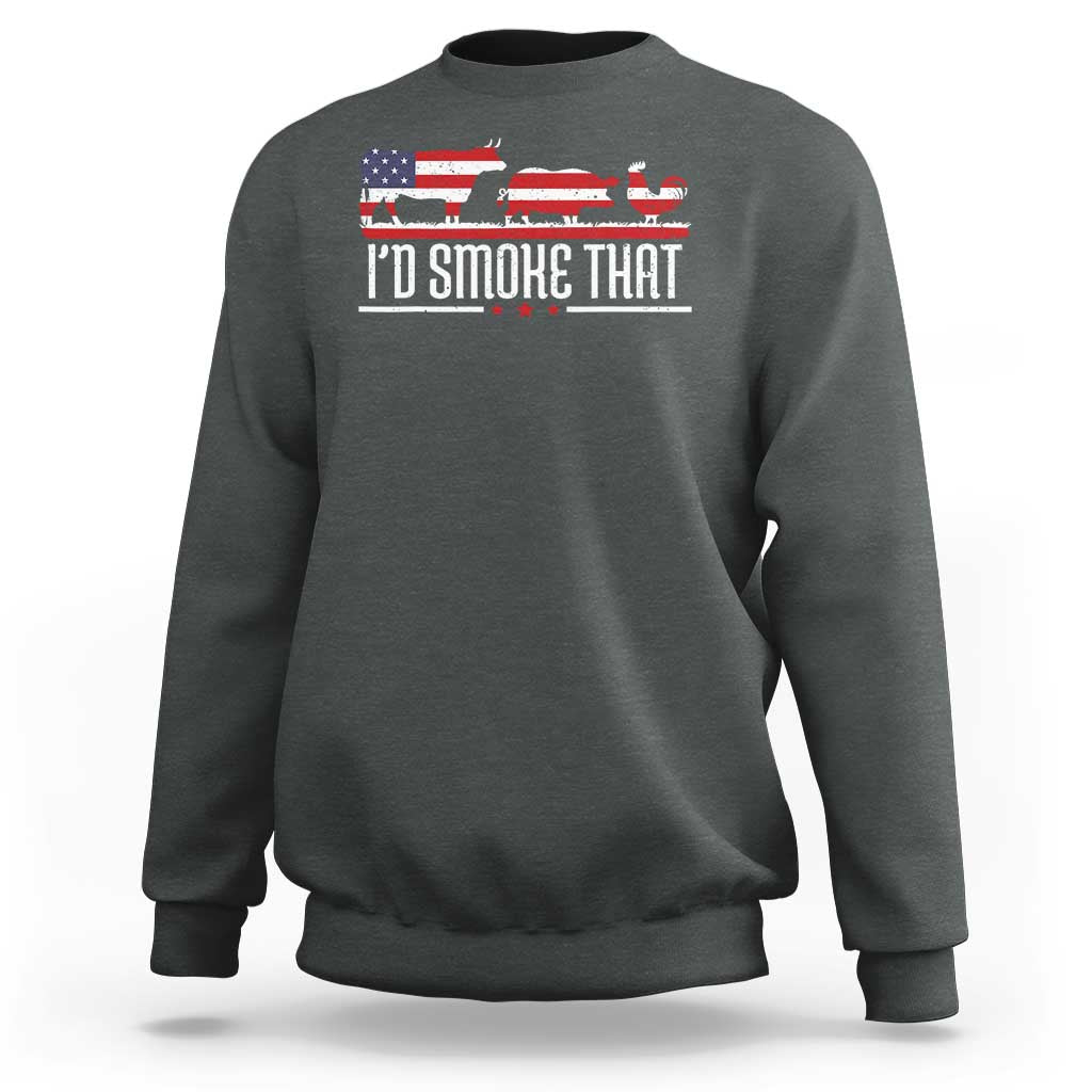 BBQ Sweatshirt 4th July I'd Smoke That Patriot Barbeque Cook Chef - Wonder Print Shop
