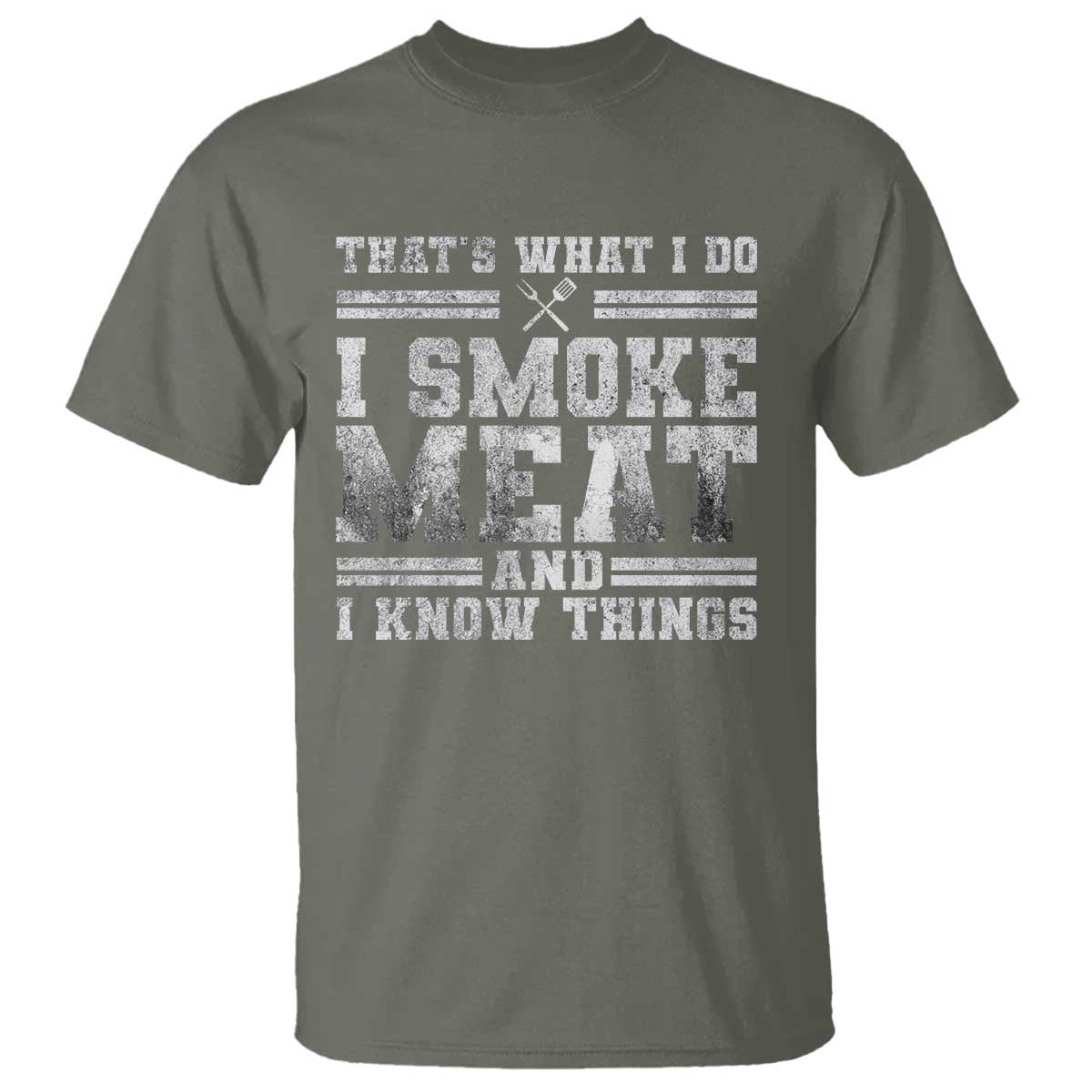 BBQ T Shirt That's What I Do I Smoke Meat And I Know Things Funny Saying - Wonder Print Shop