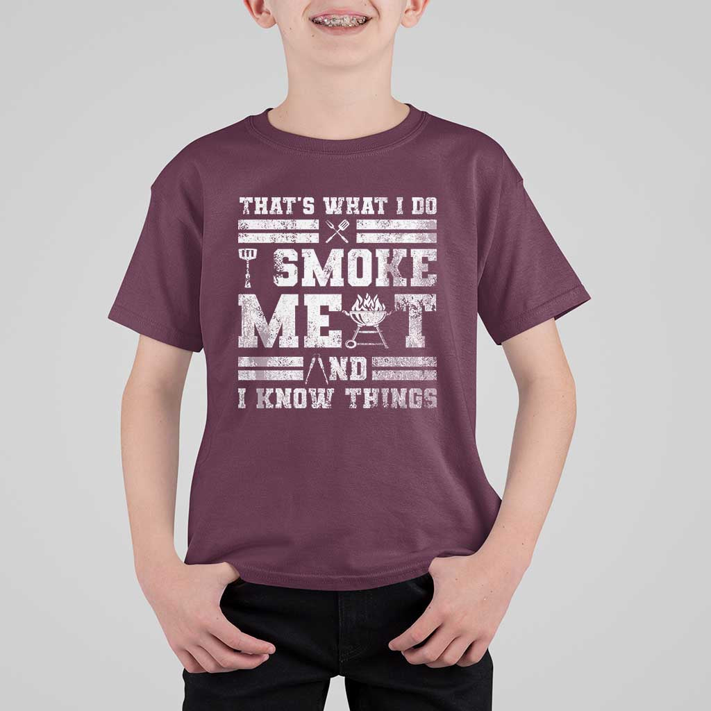 BBQ T Shirt For Kid I Smoke Meat And I Know Things Funny Saying - Wonder Print Shop