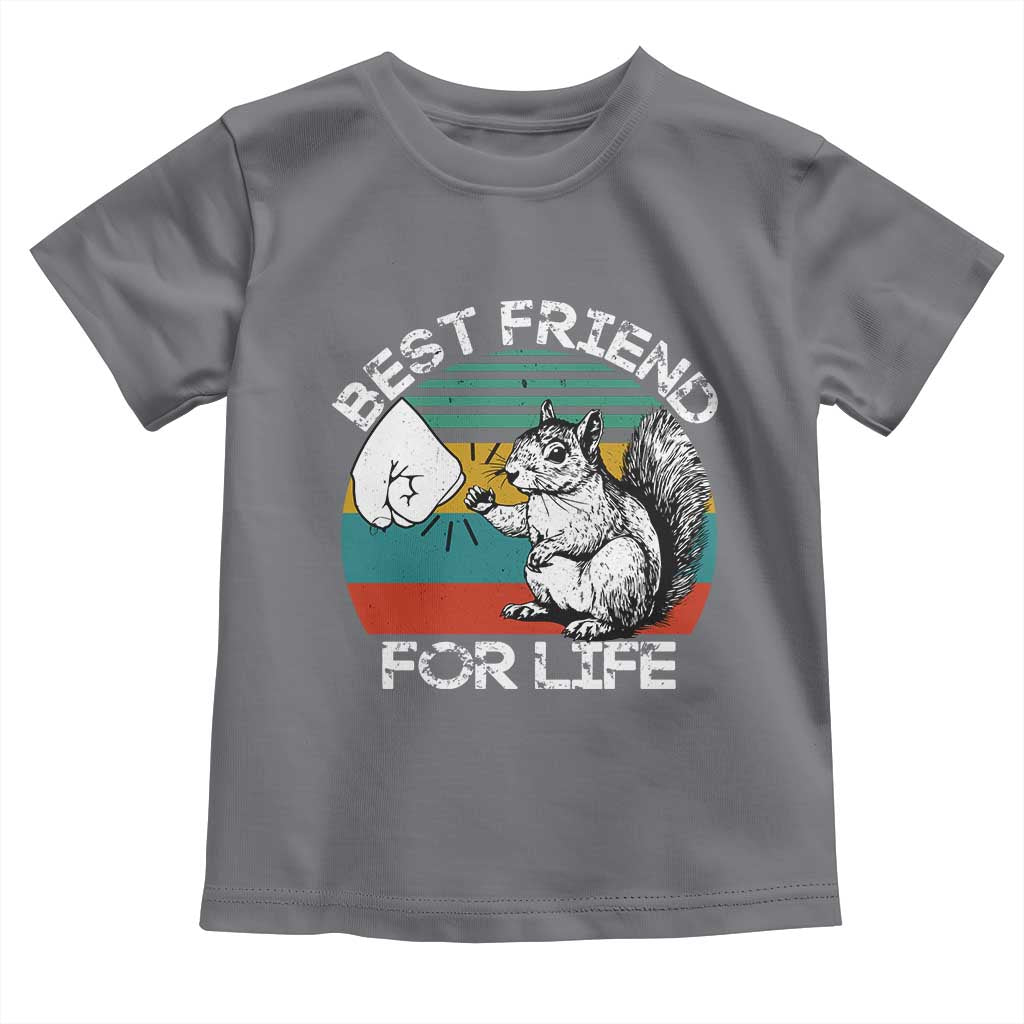 Squirrel Lover Toddler T Shirt Funny Vintage Squirrel Gift Best Friend For Life
