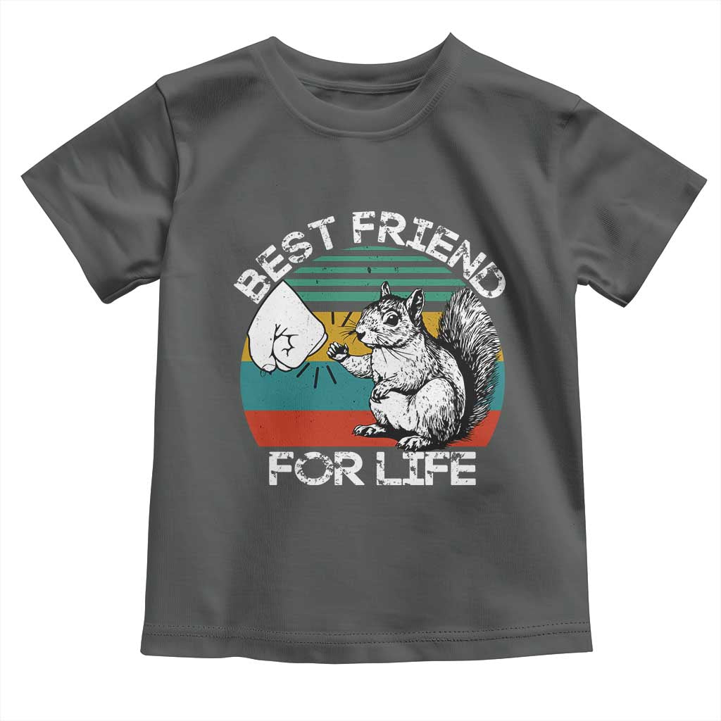 Squirrel Lover Toddler T Shirt Funny Vintage Squirrel Gift Best Friend For Life