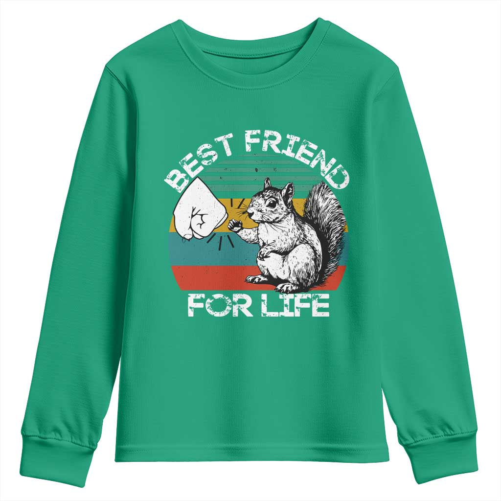 Squirrel Lover Youth Sweatshirt Funny Vintage Squirrel Gift Best Friend For Life