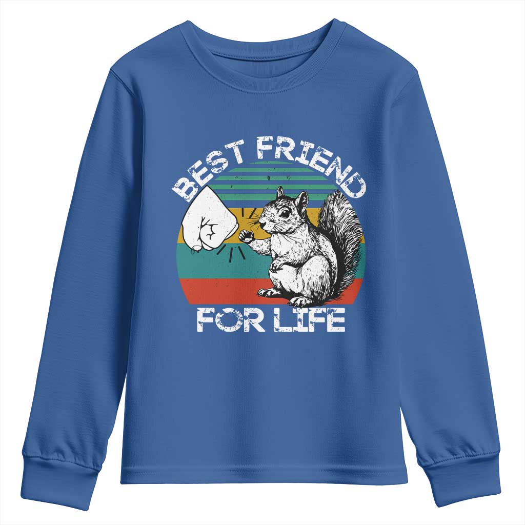 Squirrel Lover Youth Sweatshirt Funny Vintage Squirrel Gift Best Friend For Life