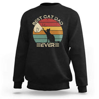 Best Cat Dad Ever Sweatshirt Funny Cat Lover Gift Fathers Day - Wonder Print Shop