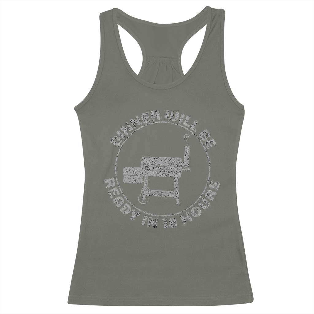 BBQ Racerback Tank Top Dinner Will Be Ready in 18 Hours Meat Smoker