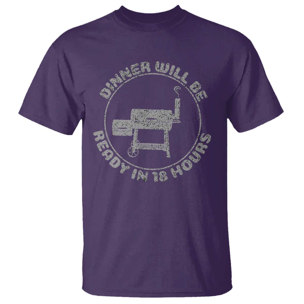 BBQ T Shirt Dinner Will Be Ready in 18 Hours Meat Smoker - Wonder Print Shop