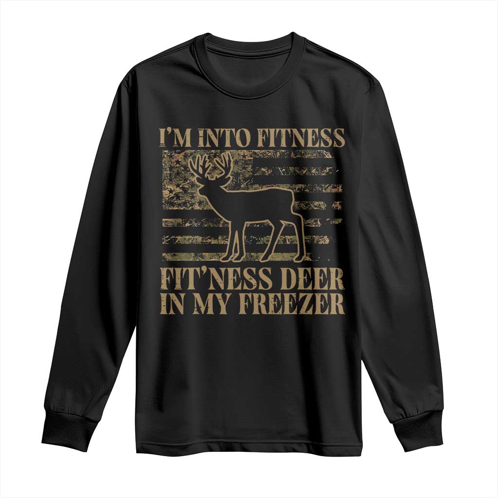 Deer Hunting Long Sleeve Shirt Im Into Fitness Fit Ness Deer Freezer Camo American Flag - Wonder Print Shop