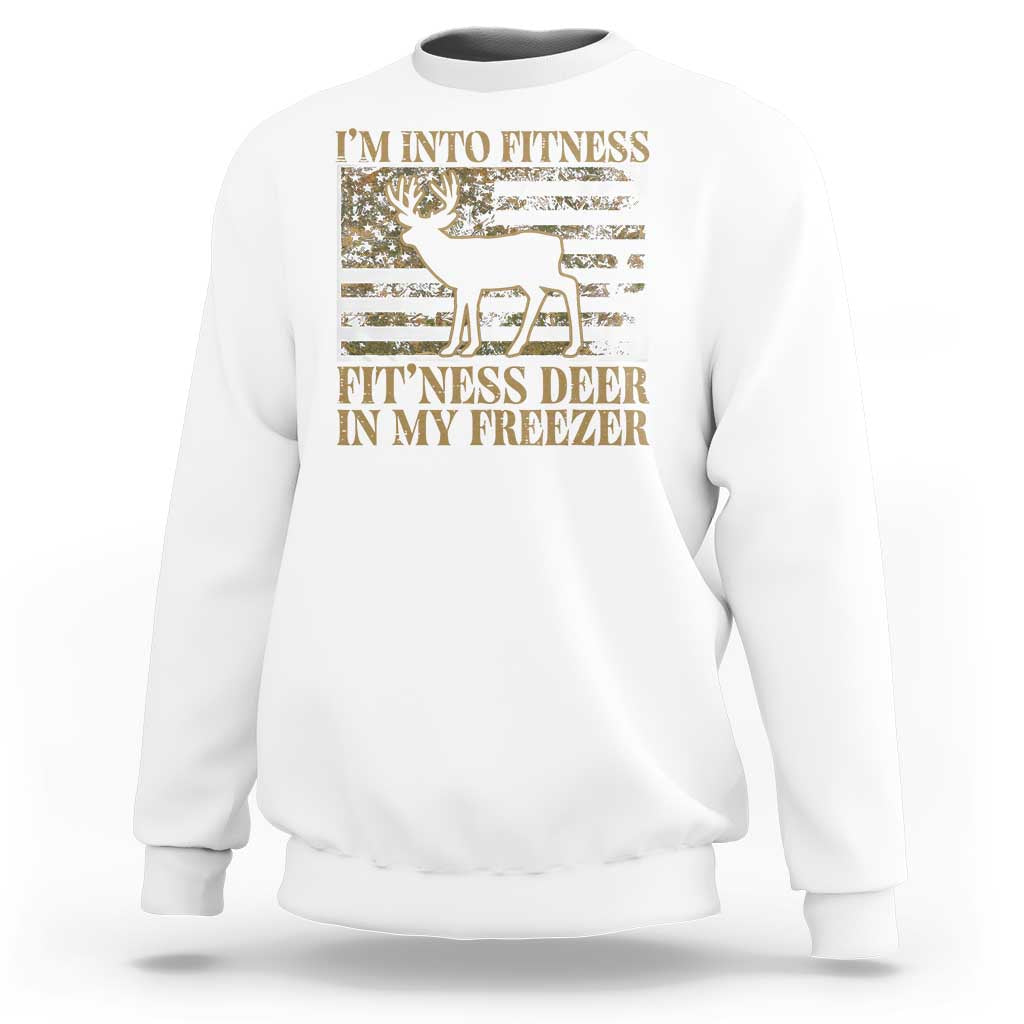 Deer Hunting Sweatshirt Im Into Fitness Fit Ness Deer Freezer Camo American Flag - Wonder Print Shop