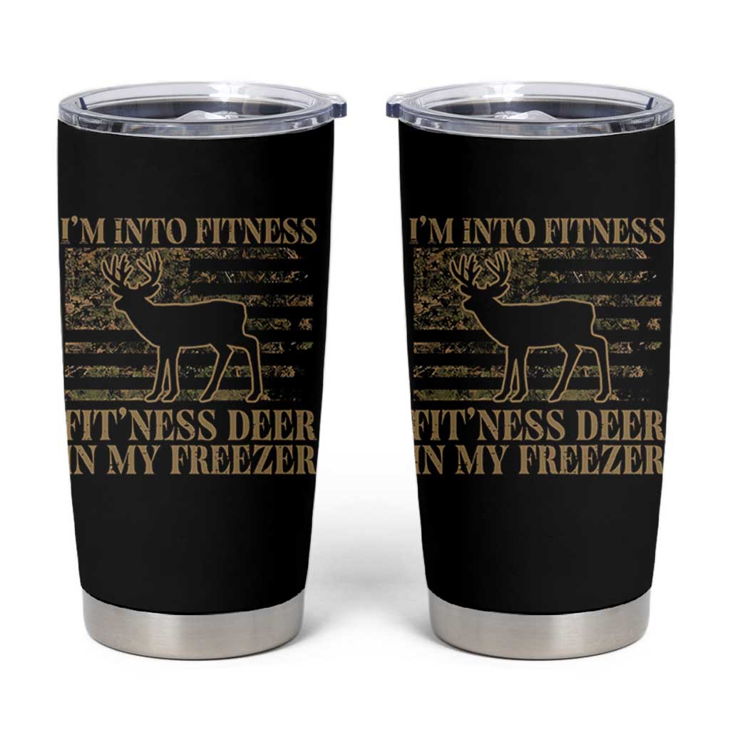 Deer Hunting Tumbler Cup Im Into Fitness Fit Ness Deer Freezer Camo American Flag - Wonder Print Shop