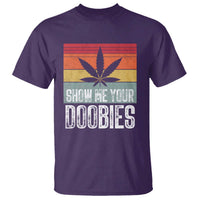 Funny Marijuana T Shirt Show Me Your Doobies Bud Stoner 420 Gift - Wonder Print Shop