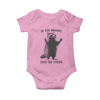 Raccoon Meme Baby Onesie If I'm Moody Give Me Foody Feral Gag Gift - Wonder Print Shop