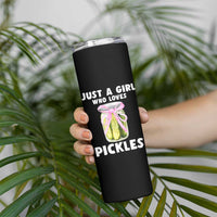 Just a Girl Who Loves Pickles Skinny Tumbler Pickle Jars with Coquette Bow - Wonder Print Shop