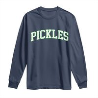 Vintage Pickle Long Sleeve Shirt Canning Season Pickle Lover Vintage Sports Style 80s 90s Gifts - Wonder Print Shop