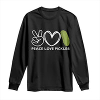 Peace Love Pickles Long Sleeve Shirt - Wonder Print Shop