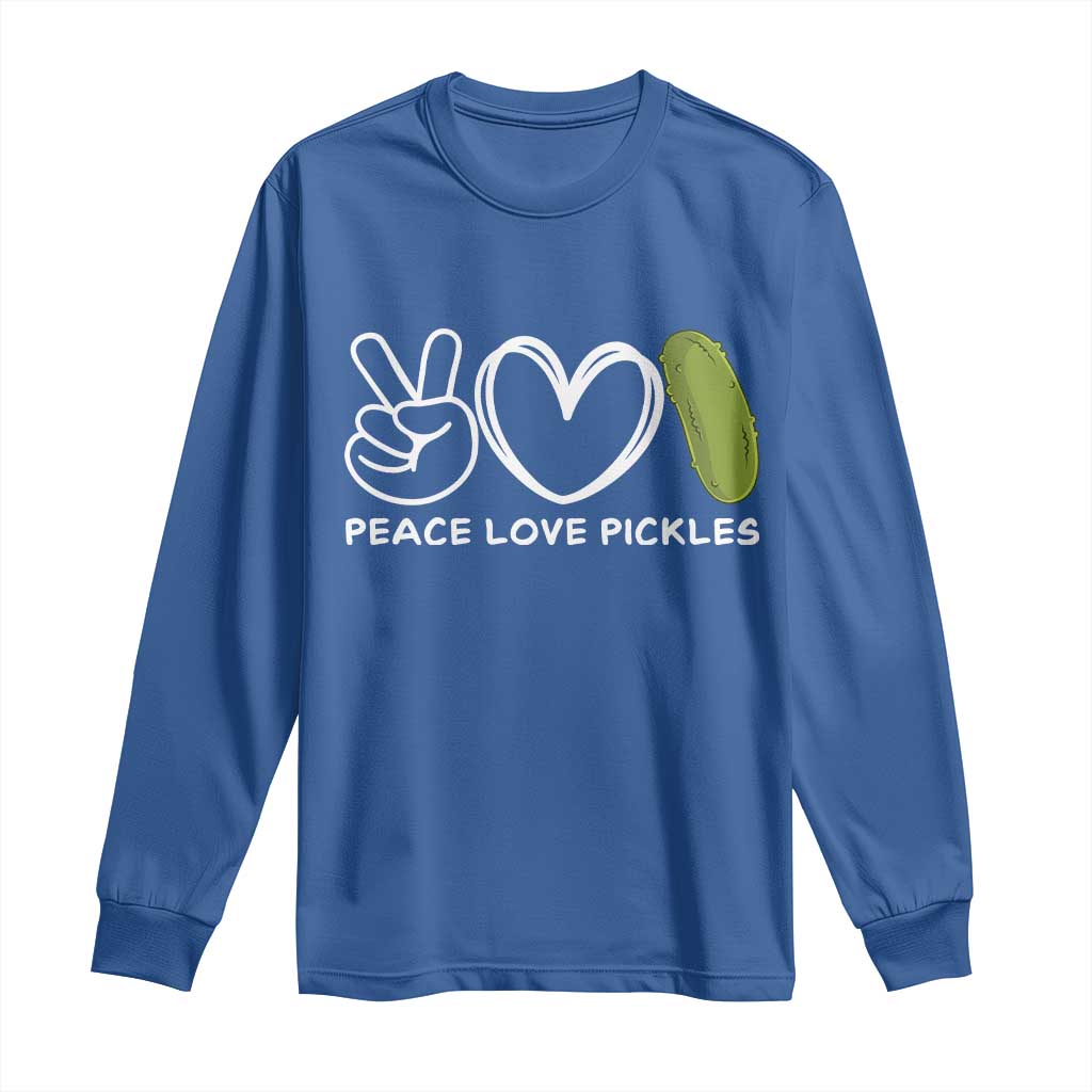 Peace Love Pickles Long Sleeve Shirt - Wonder Print Shop