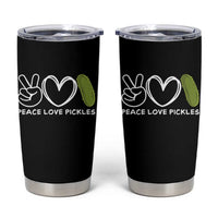 Peace Love Pickles Tumbler Cup - Wonder Print Shop