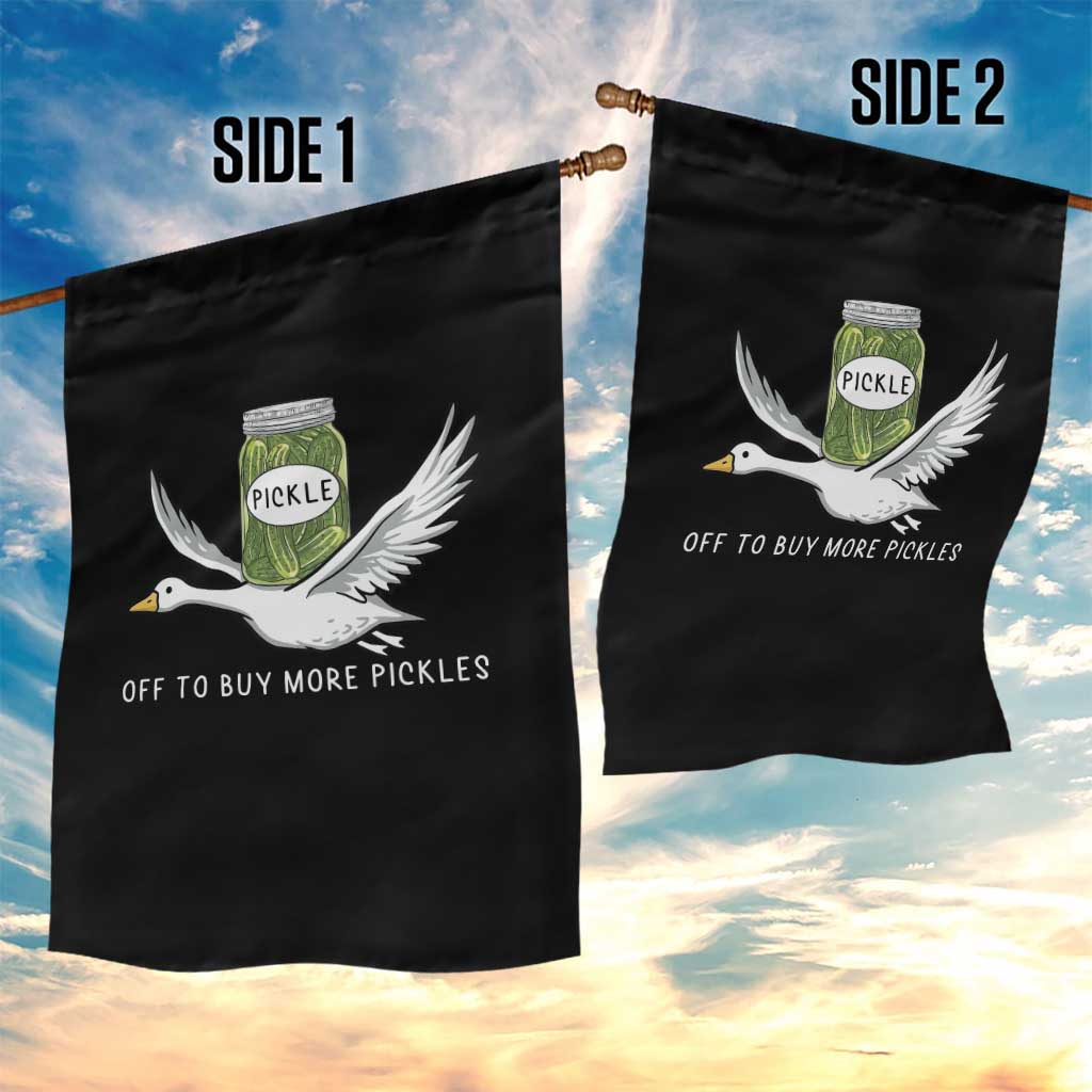 Silly Goose Pickle Lovers Garden Flag Off To Buy More Pickles