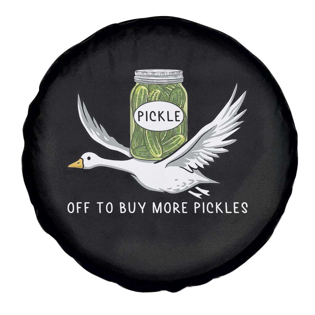Silly Goose Pickle Lovers Spare Tire Cover Off To Buy More Pickles