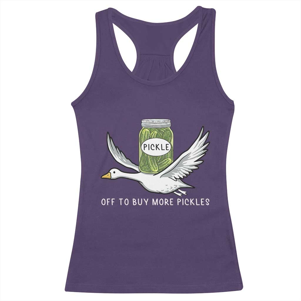 Silly Goose Pickle Lovers Racerback Tank Top Off To Buy More Pickles