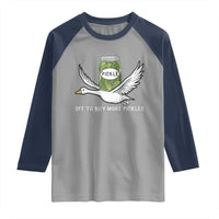 Silly Goose Pickle Lovers Raglan Shirt Off To Buy More Pickles