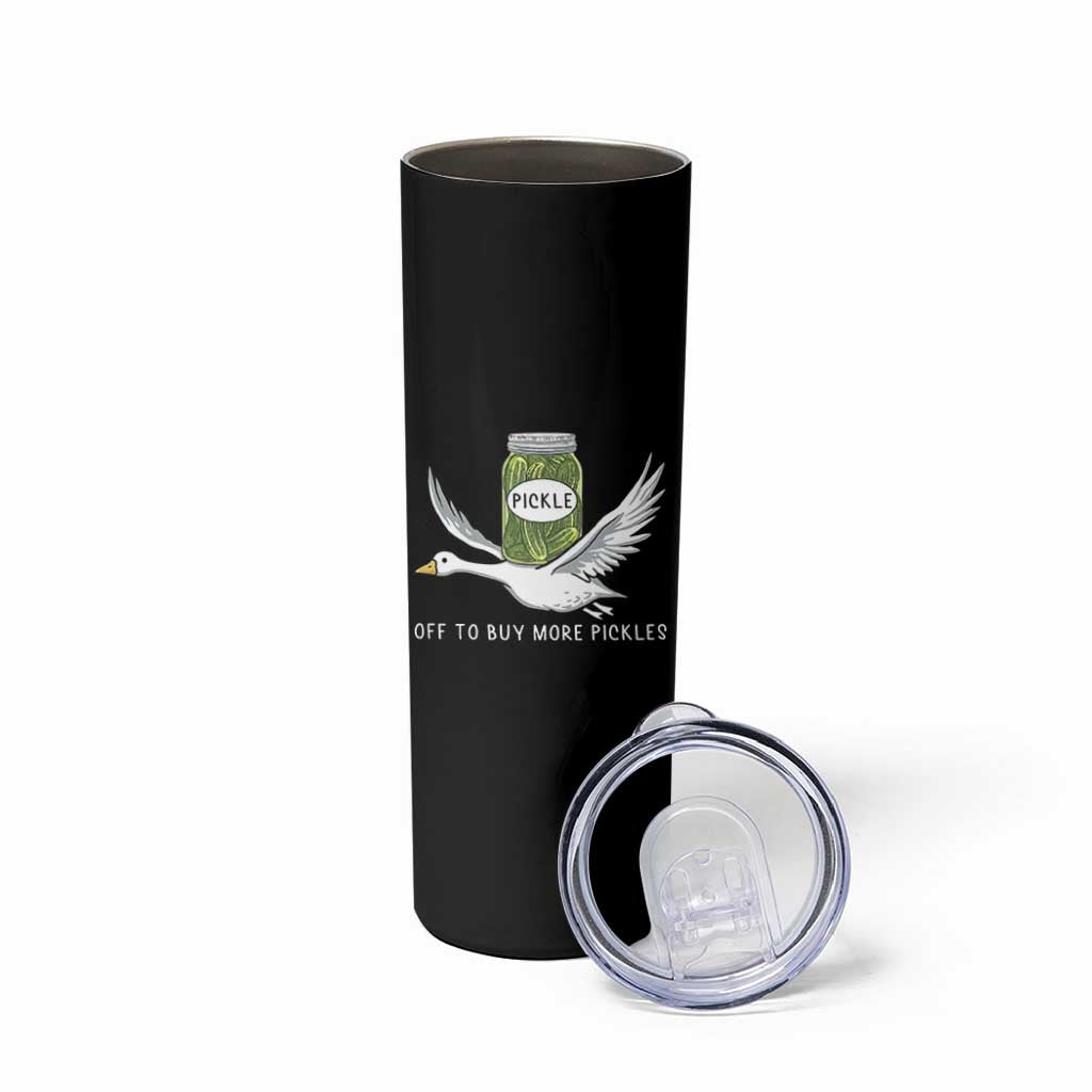 Silly Goose Pickle Lovers Skinny Tumbler Off To Buy More Pickles