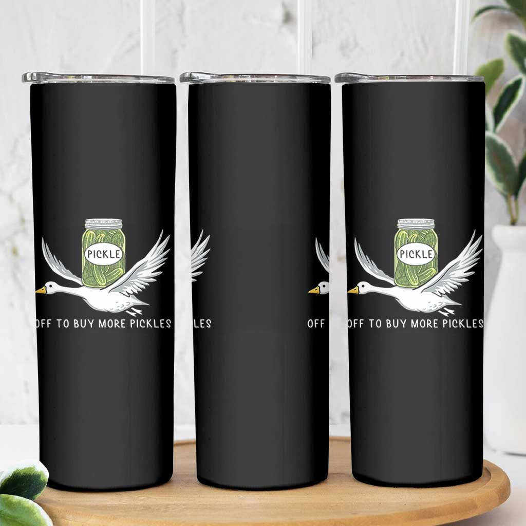 Silly Goose Pickle Lovers Skinny Tumbler Off To Buy More Pickles