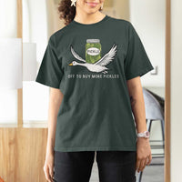 Silly Goose Pickle Lovers T Shirt For Women Off To Buy More Pickles