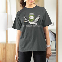 Silly Goose Pickle Lovers T Shirt For Women Off To Buy More Pickles