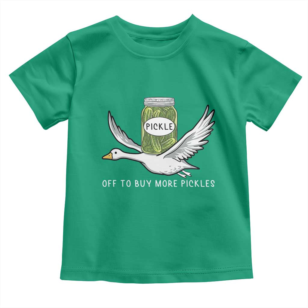 Silly Goose Pickle Lovers Toddler T Shirt Off To Buy More Pickles