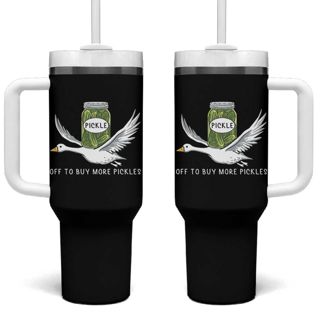 Silly Goose Pickle Lovers Tumbler With Handle Off To Buy More Pickles