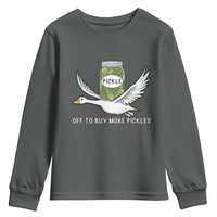 Silly Goose Pickle Lovers Youth Sweatshirt Off To Buy More Pickles