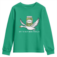 Silly Goose Pickle Lovers Youth Sweatshirt Off To Buy More Pickles