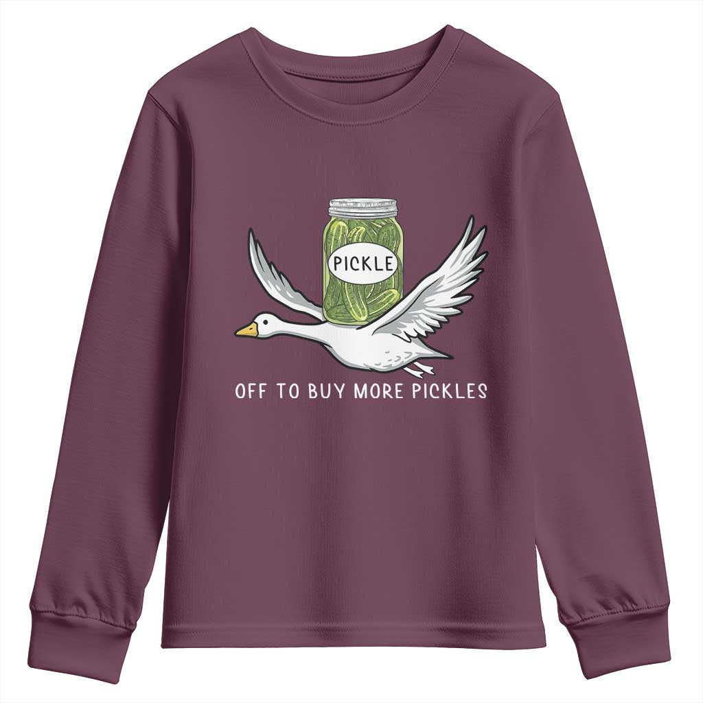 Silly Goose Pickle Lovers Youth Sweatshirt Off To Buy More Pickles