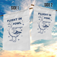 Fluent In FOWL Language Garden Flag Vintage 90s Funny Duck Meme - Wonder Print Shop
