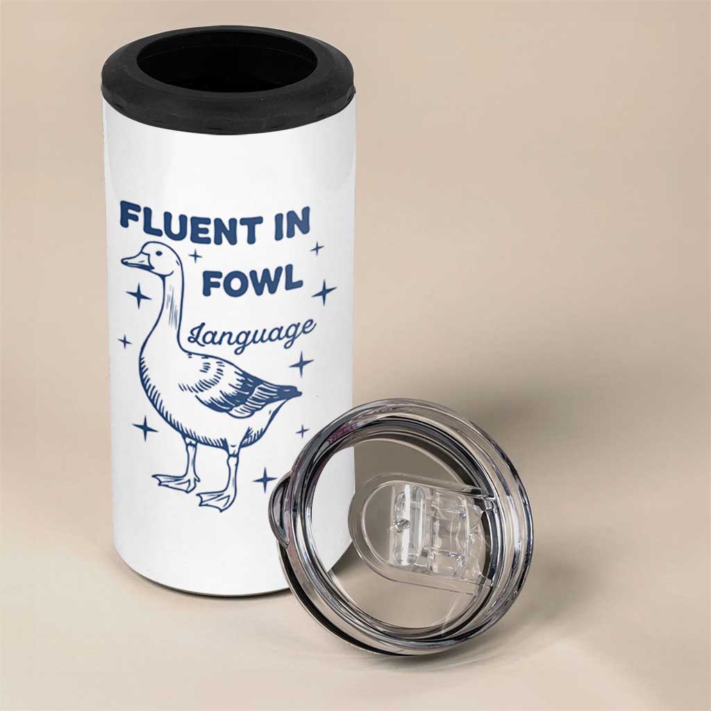 Fluent In FOWL Language 4 in 1 Can Cooler Tumbler Vintage 90s Funny Duck Meme - Wonder Print Shop
