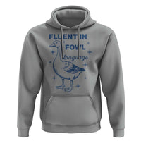 Fluent In FOWL Language Hoodie Vintage 90s Funny Duck Meme - Wonder Print Shop