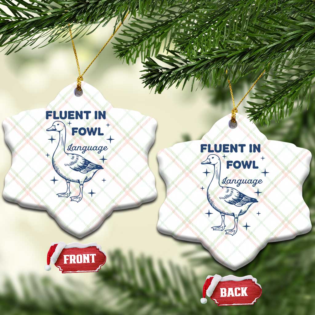 Fluent In FOWL Language Ceramic Ornament Vintage 90s Funny Duck Meme - Wonder Print Shop